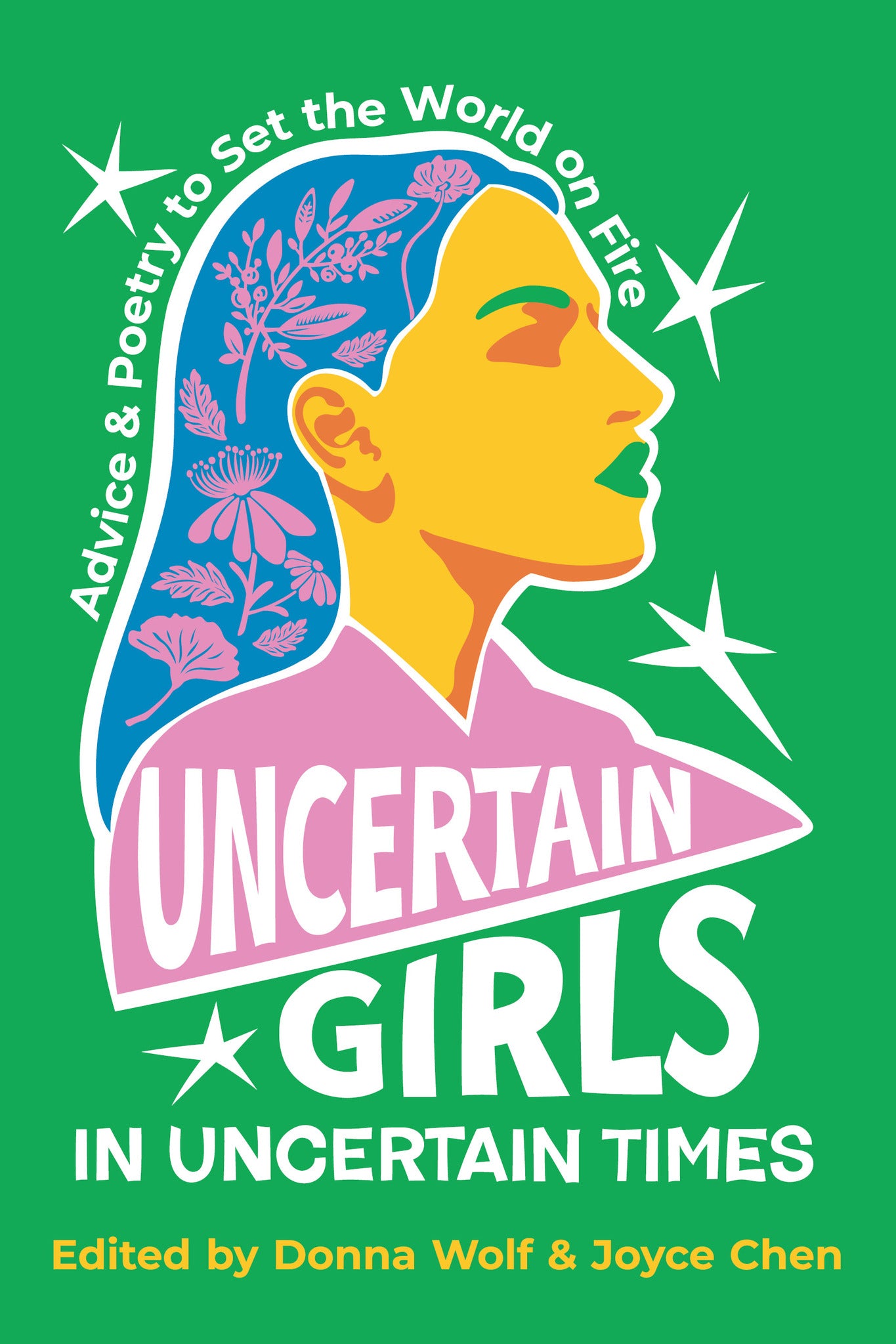 Cover image for Uncertain Girls in Uncertain Times ISBN 9781636284873